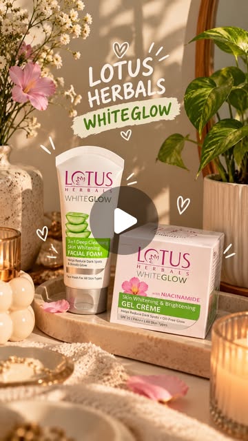 Lotus WhiteGlow 2-step routine